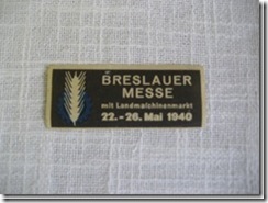Abzeichen “Breslauer Messe” aus Schlesien
